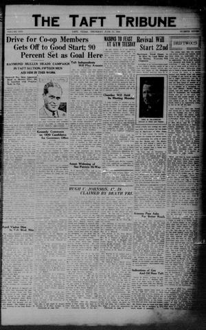 Primary view of object titled 'The Taft Tribune (Taft, Tex.), Vol. 10, No. 7, Ed. 1 Thursday, June 19, 1930'.