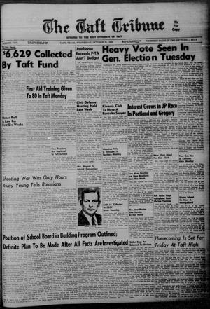 Primary view of object titled 'The Taft Tribune (Taft, Tex.), Vol. 42, No. 4, Ed. 1 Wednesday, October 31, 1962'.
