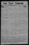 Newspaper: The Taft Tribune (Taft, Tex.), Vol. 1, No. 39, Ed. 1 Thursday, Januar…
