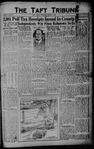 Primary view of object titled 'The Taft Tribune (Taft, Tex.), Vol. 11, No. 38, Ed. 1 Thursday, February 4, 1932'.
