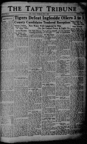 Primary view of object titled 'The Taft Tribune (Taft, Tex.), Vol. 12, No. 5, Ed. 1 Thursday, June 2, 1932'.