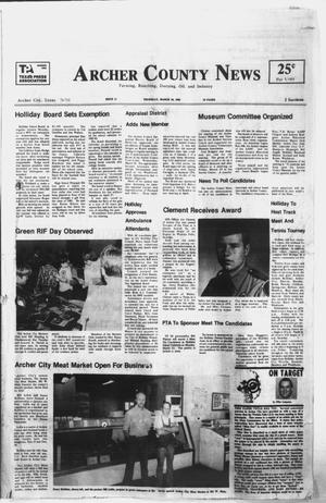 Primary view of object titled 'Archer County News (Archer City, Tex.), No. 11, Ed. 1 Thursday, March 18, 1982'.