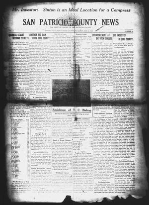 Primary view of object titled 'San Patricio County News (Sinton, Tex.), Vol. 1, No. 18, Ed. 1 Thursday, June 3, 1909'.