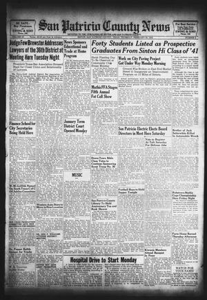 Primary view of San Patricio County News (Sinton, Tex.), Vol. 33, No. 6, Ed. 1 Thursday, February 20, 1941