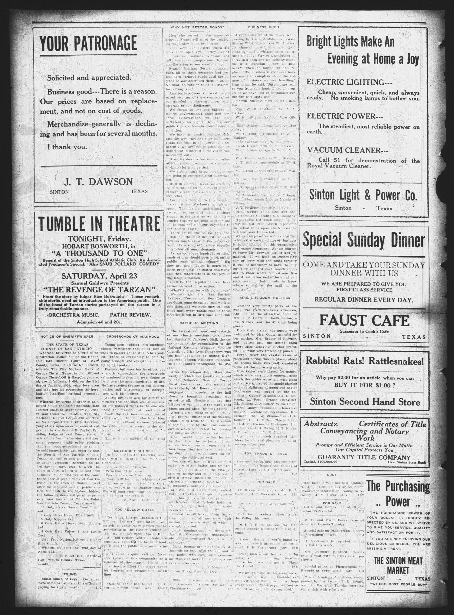 San Patricio County News (Sinton, Tex.), Vol. 13, No. 11, Ed. 1 Friday, April 22, 1921
                                                
                                                    [Sequence #]: 6 of 6
                                                