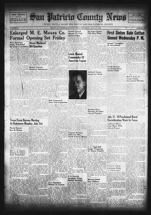 Primary view of San Patricio County News (Sinton, Tex.), Vol. 39, No. 28, Ed. 1 Thursday, July 17, 1947