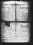 Thumbnail image of item number 1 in: 'San Patricio County News (Sinton, Tex.), Vol. 1, No. 14, Ed. 1 Thursday, May 6, 1909'.