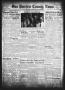 Primary view of San Patricio County News (Sinton, Tex.), Vol. 30, No. 28, Ed. 1 Thursday, July 28, 1938