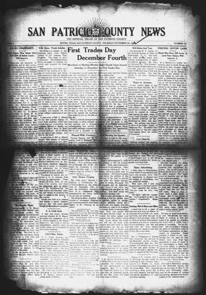 Primary view of object titled 'San Patricio County News (Sinton, Tex.), Vol. 1, No. 43, Ed. 1 Thursday, November 25, 1909'.