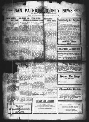 Primary view of object titled 'San Patricio County News (Sinton, Tex.), Vol. 1, No. 13, Ed. 1 Thursday, April 29, 1909'.