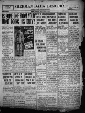 Primary view of object titled 'Sherman Daily Democrat (Sherman, Tex.), Vol. THIRTY-SIXTH YEAR, Ed. 1 Monday, April 30, 1917'.
