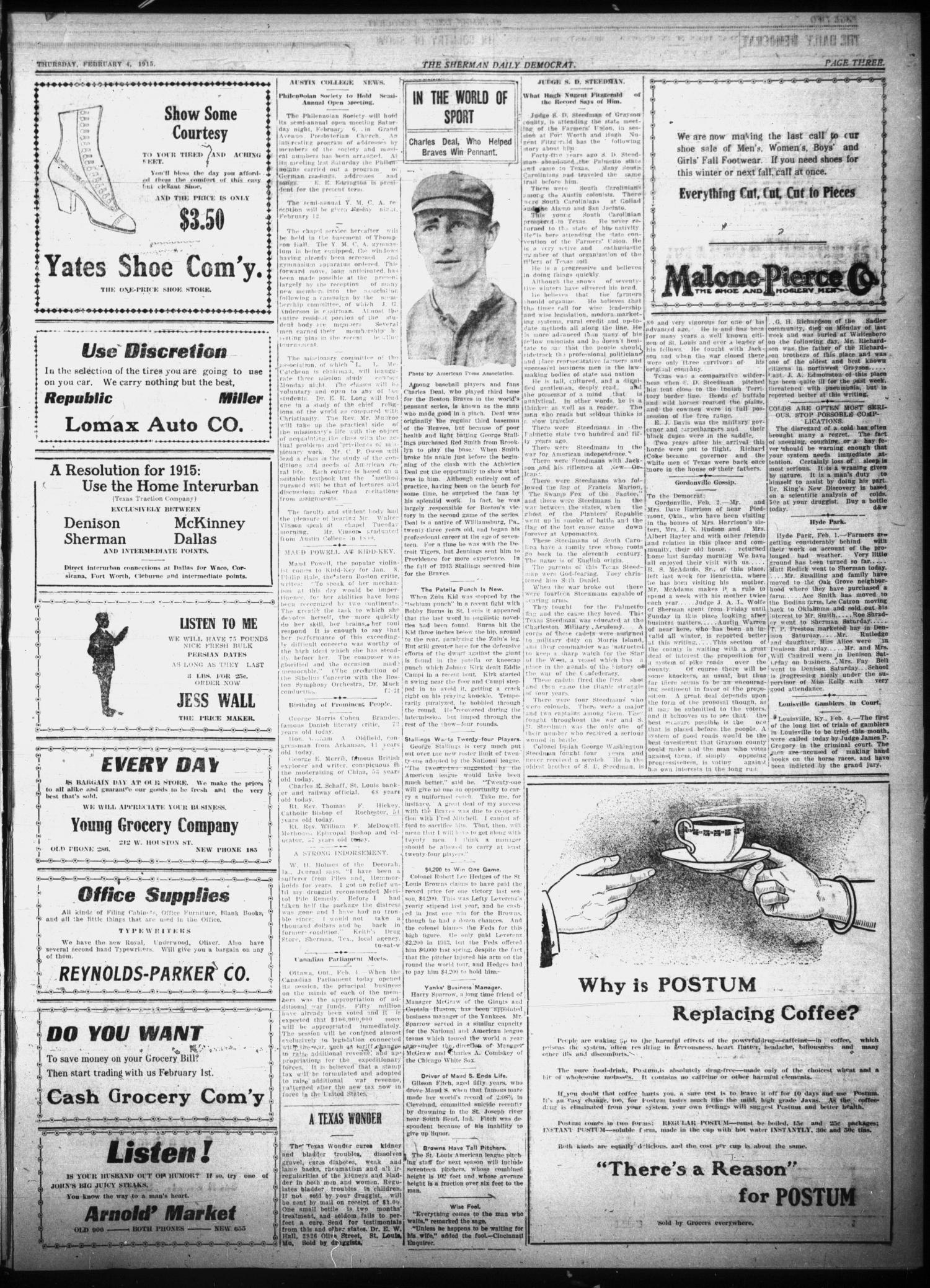 Sherman Daily Democrat (Sherman, Tex.), Vol. THIRTY-FOURTH YEAR, Ed. 1 Thursday, February 4, 1915
                                                
                                                    [Sequence #]: 3 of 8
                                                