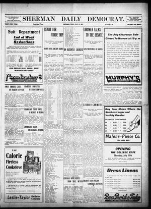 Primary view of object titled 'Sherman Daily Democrat (Sherman, Tex.), Vol. 31, Ed. 1 Friday, July 12, 1912'.