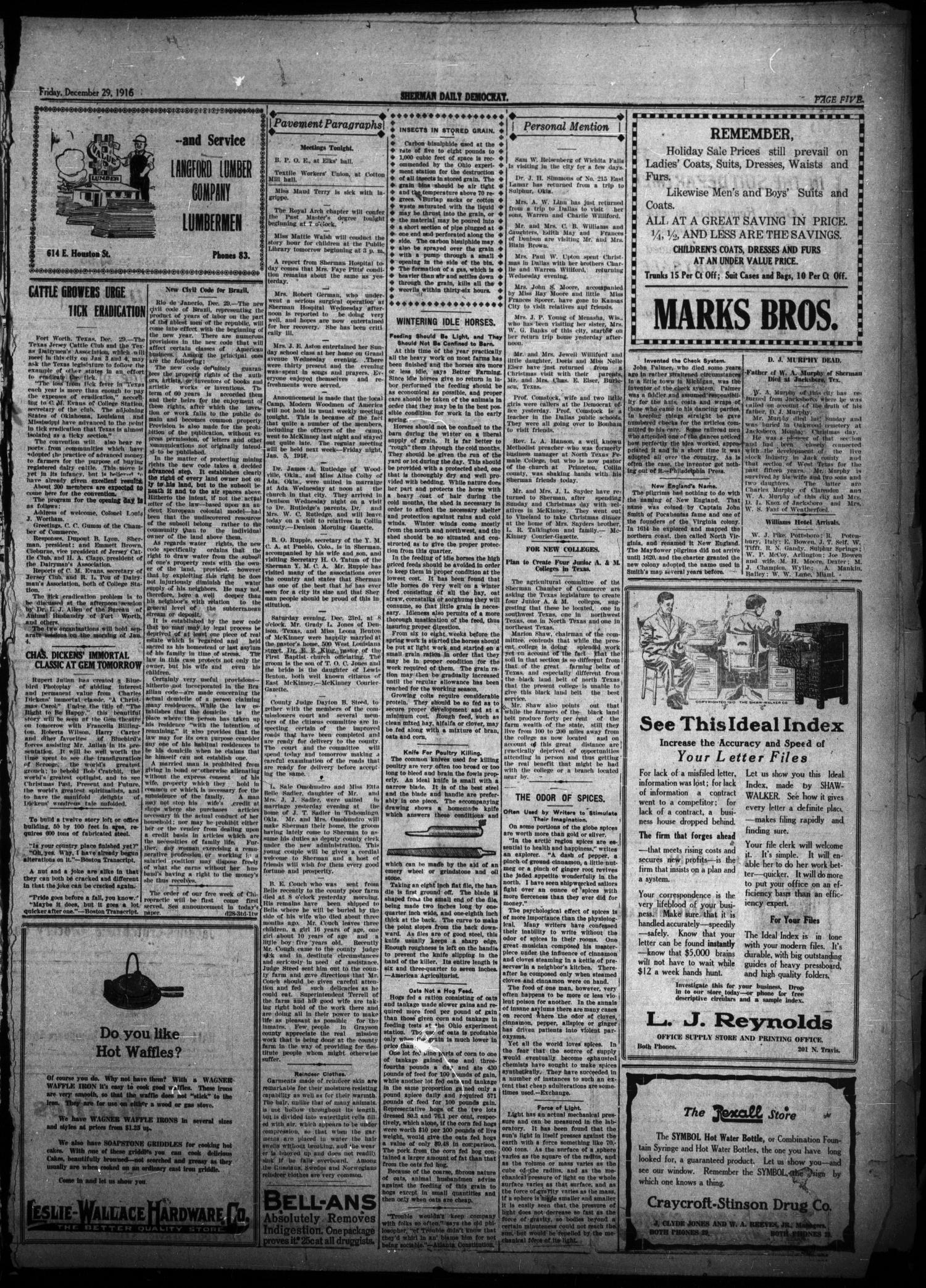 Sherman Daily Democrat (Sherman, Tex.), Vol. THIRTY-SIXTH YEAR, Ed. 1 Friday, December 29, 1916
                                                
                                                    [Sequence #]: 5 of 8
                                                