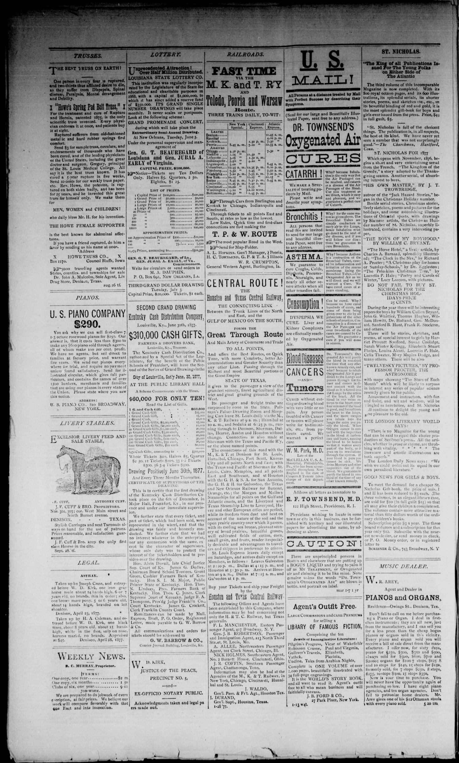 Denison Daily News. (Denison, Tex.), Vol. 5, No. 83, Ed. 1 Wednesday, May 16, 1877
                                                
                                                    [Sequence #]: 4 of 4
                                                