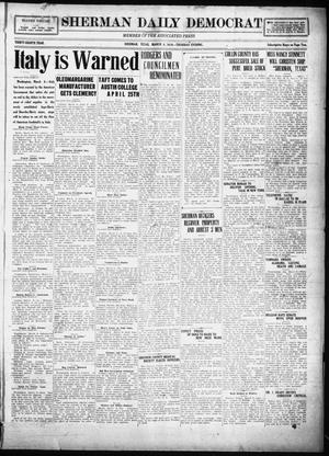 Sherman Daily Democrat (Sherman, Tex.), Vol. THIRTY-EITHTH YEAR, Ed. 1 Thursday, March 6, 1919