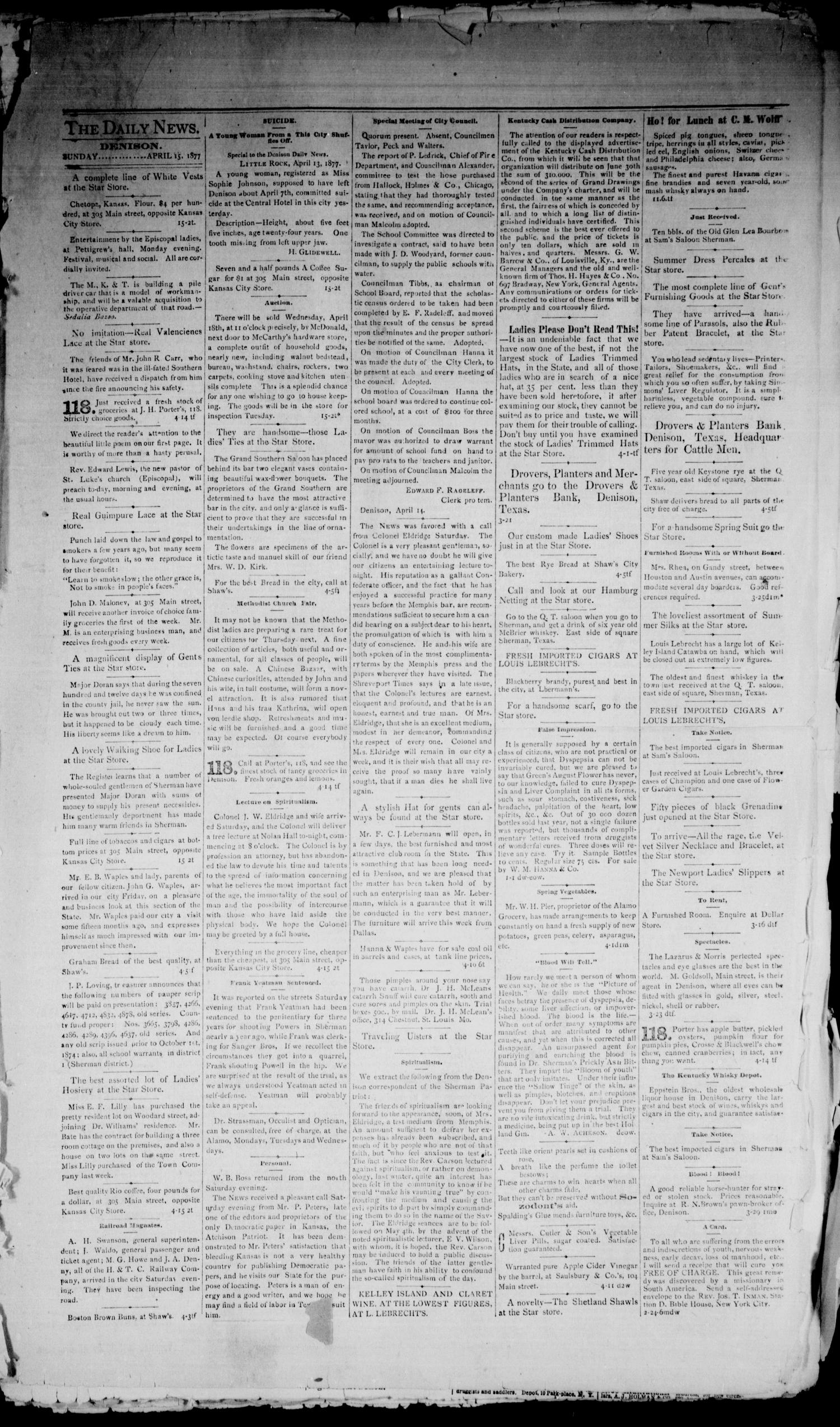Denison Daily News. (Denison, Tex.), Vol. 5, No. 53, Ed. 1 Sunday, April 15, 1877
                                                
                                                    [Sequence #]: 5 of 8
                                                