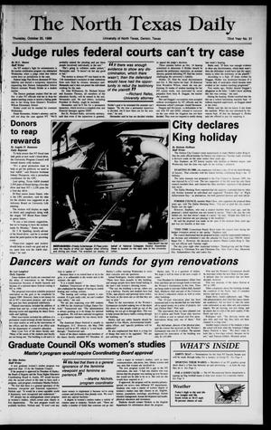 Primary view of object titled 'The North Texas Daily (Denton, Tex.), Vol. 72, No. 31, Ed. 1 Thursday, October 20, 1988'.