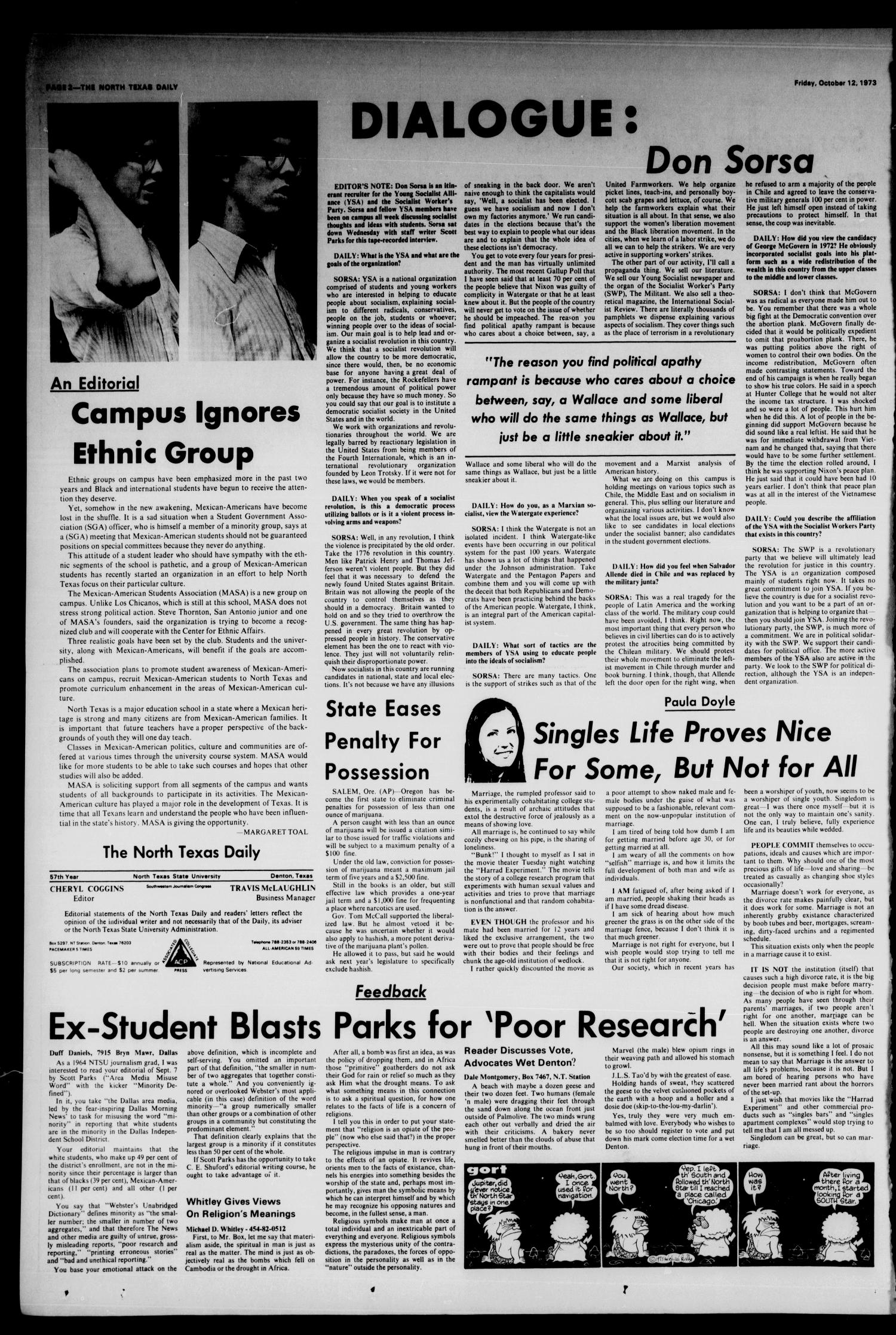 The North Texas Daily (Denton, Tex.), Vol. 57, No. 24, Ed. 1 Friday, October 12, 1973
                                                
                                                    [Sequence #]: 2 of 6
                                                