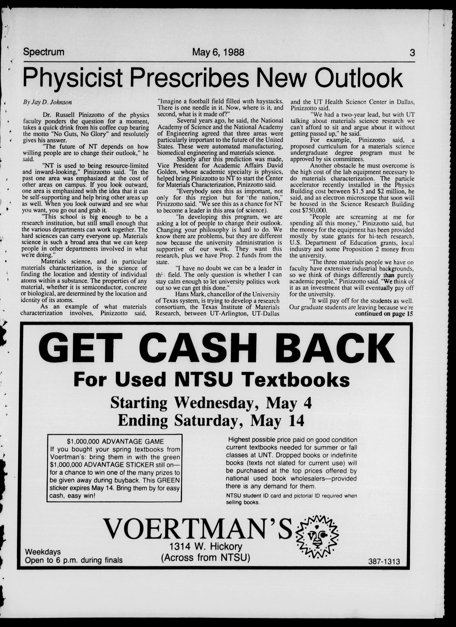 The North Texas Daily (Denton, Tex.), Vol. 71, No. 110, Ed. 1 Friday, May 6, 1988
                                                
                                                    [Sequence #]: 3 of 16
                                                