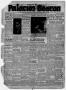 Thumbnail image of item number 1 in: 'Palacios Beacon (Palacios, Tex.), Vol. 39, No. 7, Ed. 1 Thursday, February 14, 1946'.