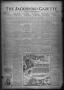 Newspaper: The Jacksboro Gazette (Jacksboro, Tex.), Vol. 42, No. 40, Ed. 1 Thurs…