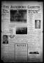 Newspaper: The Jacksboro Gazette (Jacksboro, Tex.), Vol. 59, No. 43, Ed. 1 Thurs…
