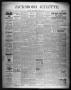 Newspaper: Jacksboro Gazette. (Jacksboro, Tex.), Vol. 22, No. 19, Ed. 1 Thursday…