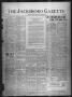 Newspaper: The Jacksboro Gazette (Jacksboro, Tex.), Vol. 46, No. 26, Ed. 1 Thurs…