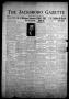 Newspaper: The Jacksboro Gazette (Jacksboro, Tex.), Vol. 59, No. 4, Ed. 1 Thursd…