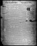 Newspaper: Jacksboro Gazette. (Jacksboro, Tex.), Vol. 14, No. 19, Ed. 1 Thursday…