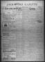 Newspaper: Jacksboro Gazette (Jacksboro, Tex.), Vol. 31, No. 16, Ed. 1 Thursday,…