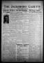 Newspaper: The Jacksboro Gazette (Jacksboro, Tex.), Vol. 59, No. 31, Ed. 1 Thurs…