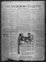 Newspaper: The Jacksboro Gazette (Jacksboro, Tex.), Vol. 46, No. 13, Ed. 1 Thurs…