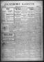 Newspaper: Jacksboro Gazette (Jacksboro, Tex.), Vol. 35, No. 47, Ed. 1 Thursday,…