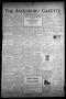 Newspaper: The Jacksboro Gazette (Jacksboro, Tex.), Vol. 65, No. 45, Ed. 1 Thurs…