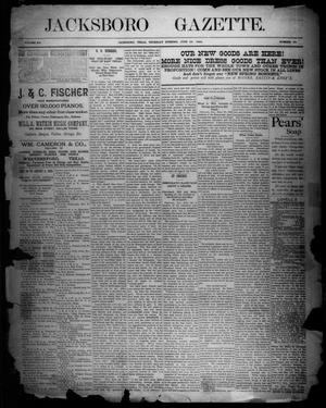 Primary view of object titled 'Jacksboro Gazette. (Jacksboro, Tex.), Vol. 12, No. 52, Ed. 1 Thursday, June 23, 1892'.