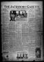 Newspaper: The Jacksboro Gazette (Jacksboro, Tex.), Vol. 44, No. 12, Ed. 1 Thurs…