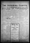 Newspaper: The Jacksboro Gazette (Jacksboro, Tex.), Vol. 59, No. 35, Ed. 1 Thurs…