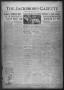Primary view of The Jacksboro Gazette (Jacksboro, Tex.), Vol. 41, No. 48, Ed. 1 Thursday, May 5, 1921