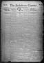 Newspaper: The Jacksboro Gazette (Jacksboro, Tex.), Vol. 38, No. 28, Ed. 1 Thurs…