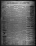 Newspaper: Jacksboro Gazette. (Jacksboro, Tex.), Vol. 21, No. 32, Ed. 1 Thursday…