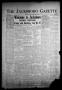 Newspaper: The Jacksboro Gazette (Jacksboro, Tex.), Vol. 58, No. 7, Ed. 1 Thursd…