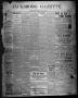 Newspaper: Jacksboro Gazette. (Jacksboro, Tex.), Vol. 20, No. 40, Ed. 1 Thursday…