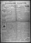 Primary view of Jacksboro Gazette. (Jacksboro, Tex.), Vol. 30, No. 6, Ed. 1 Thursday, July 8, 1909