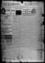 Newspaper: Jacksboro Gazette. (Jacksboro, Tex.), Vol. 11, No. 3, Ed. 1 Thursday,…