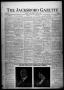 Thumbnail image of item number 1 in: 'The Jacksboro Gazette (Jacksboro, Tex.), Vol. 45, No. 12, Ed. 1 Thursday, August 21, 1924'.
