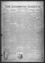Newspaper: The Jacksboro Gazette (Jacksboro, Tex.), Vol. 42, No. 16, Ed. 1 Thurs…