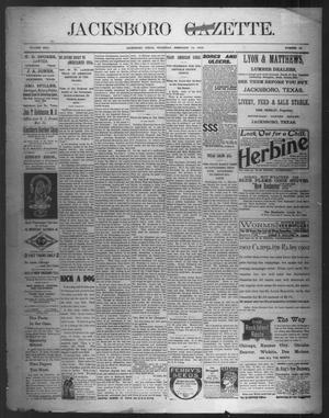 Primary view of object titled 'Jacksboro Gazette. (Jacksboro, Tex.), Vol. 22, No. 36, Ed. 1 Thursday, February 13, 1902'.