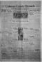 Thumbnail image of item number 1 in: 'Coleman County Chronicle (Coleman, Tex.), Vol. 3, No. 48, Ed. 1 Thursday, December 5, 1935'.